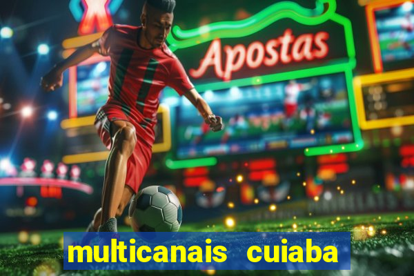 multicanais cuiaba x flamengo