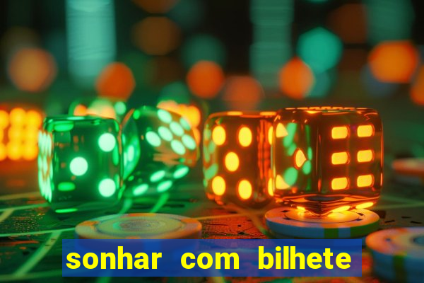 sonhar com bilhete de loteria livro dos sonhos