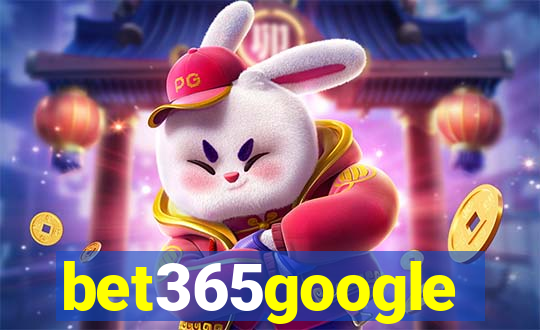 bet365google