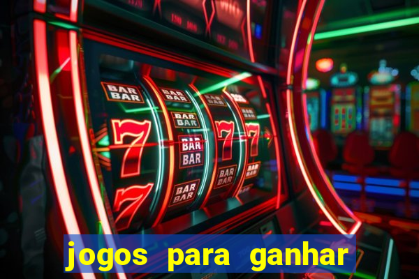 jogos para ganhar dinheiro sem precisar depositar