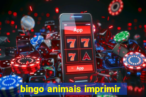 bingo animais imprimir