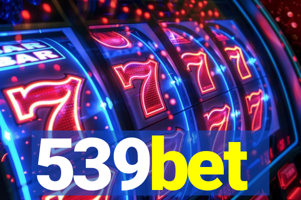 539bet