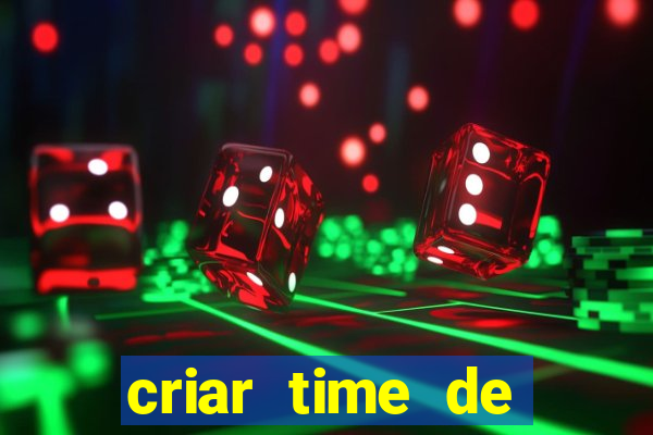 criar time de futebol simulador