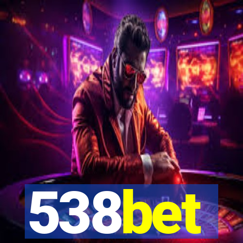 538bet