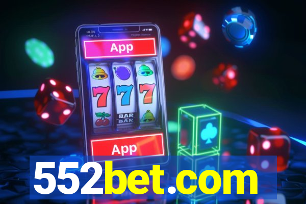 552bet.com