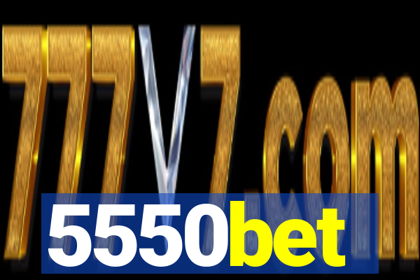 5550bet