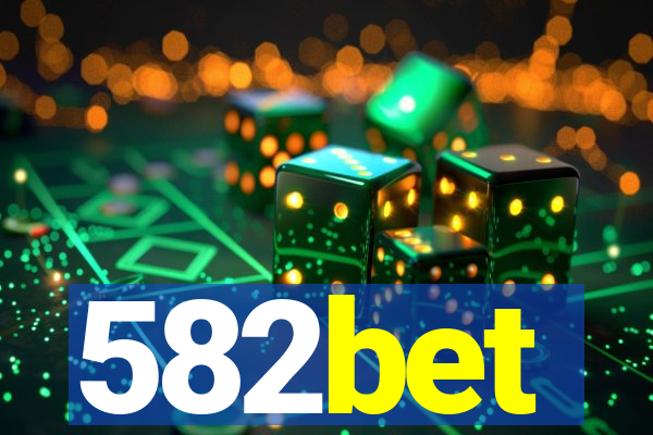 582bet