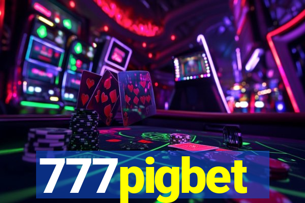 777pigbet