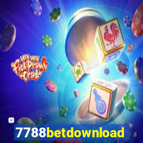 7788betdownload