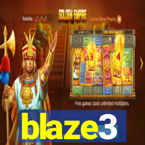 blaze3