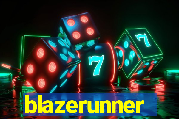 blazerunner