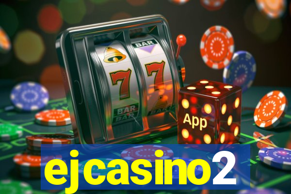 ejcasino2