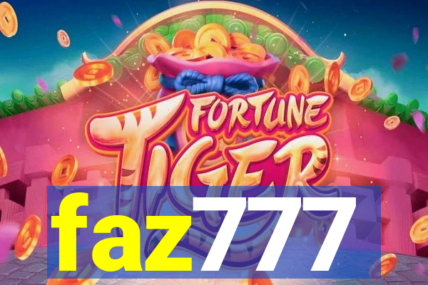 faz777