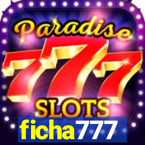 ficha777