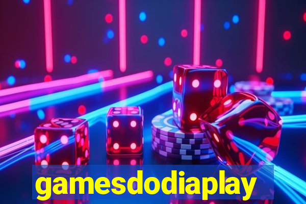 gamesdodiaplay