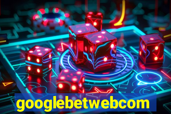 googlebetwebcom