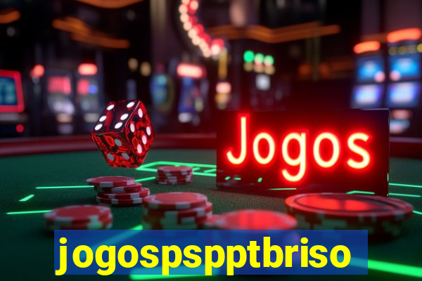 jogospspptbriso