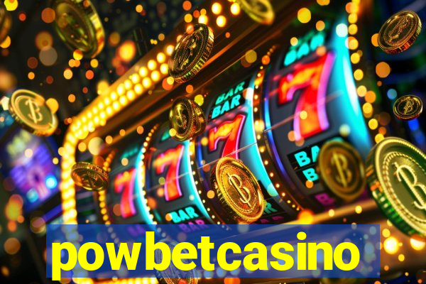 powbetcasino