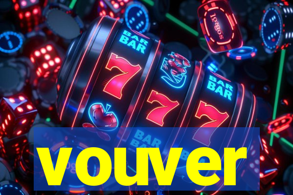 vouver