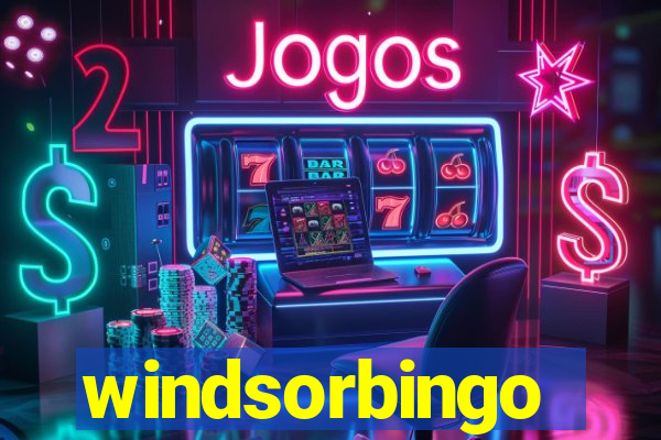 windsorbingo